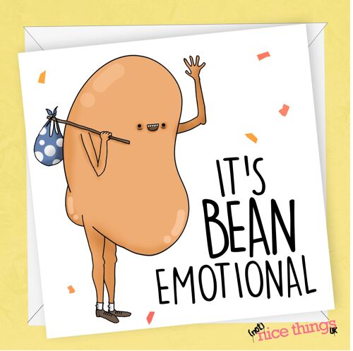 Bean Emotional | Funny Leaving Card