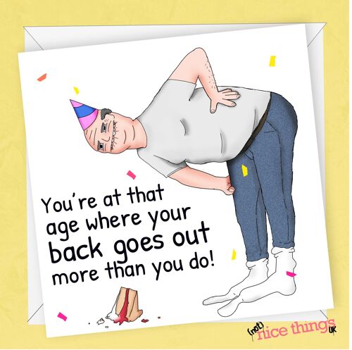 Back Goes Out Card | Funny Birthday Card For Him