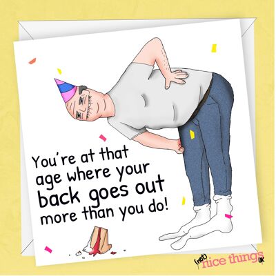 Back Goes Out Card | Funny Birthday Card For Him