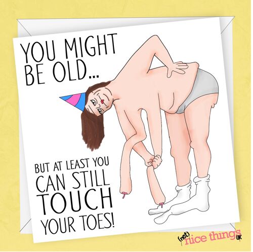 Touch Your Toes | Funny Birthday Card for Her