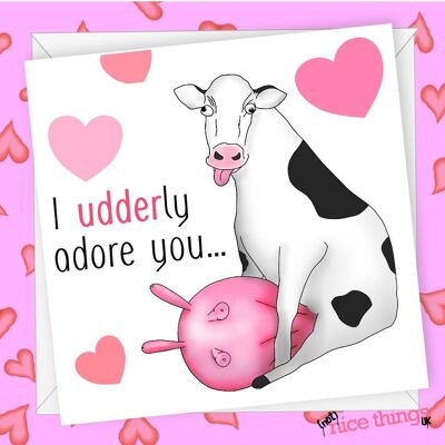 Carte d'anniversaire "Udderly Adore You" | Funny Valentines / Carte d'anniversaire