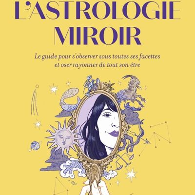 L'astrologie miroir