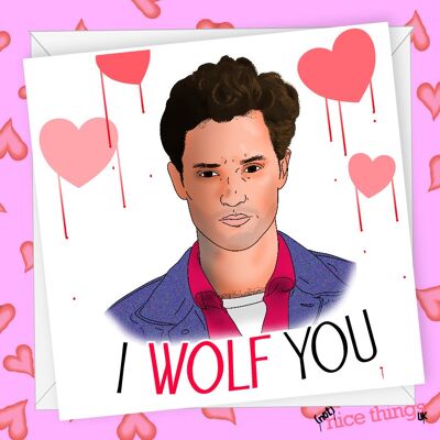 I Wolf usted tarjetas del día de San Valentín/aniversario | Tarjeta Joe Goldberg Reynolds