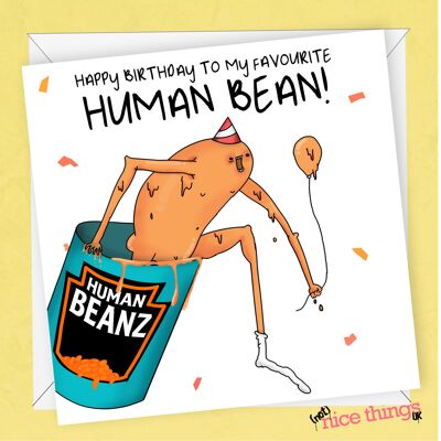 DIE Human Bean Geburtstagskarte | Lustige Geburtstagskarte