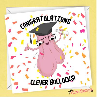 Clever Bollocks | Funny Graduation Card