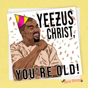 Kanye West, Yeezy Card - Carte d'anniversaire drôle 1
