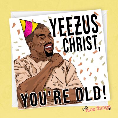 Tarjeta Kanye West, Yeezy - Tarjeta de cumpleaños divertida