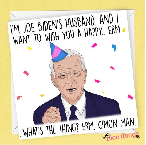 Joe Biden Birthday Card | Funny Birthday Card
