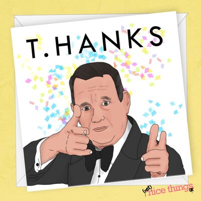 Funny Thank You Card, Tom Hanks Card - Card for Teacher, Colleague, Co worker, Friend