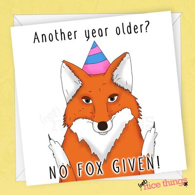 No Fox Given' Funny Birthday Card | Animal Birthday Card