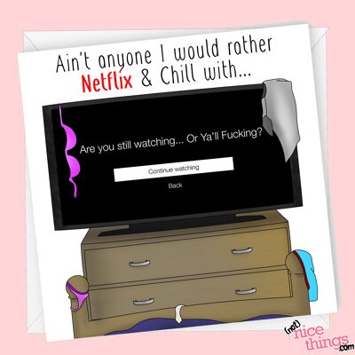 Netflix and Chill Anniversary Card | Naughty Anniversary Card