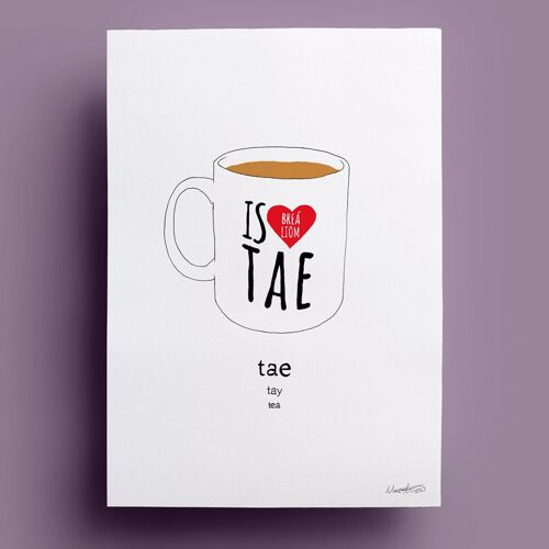Is Breá Liom Tae | I love Tea