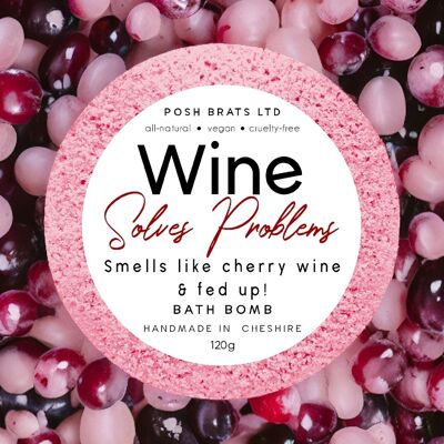 Wine Solves Problems Fizzy Bath Bomb Adult Novelty Gift VEGAN