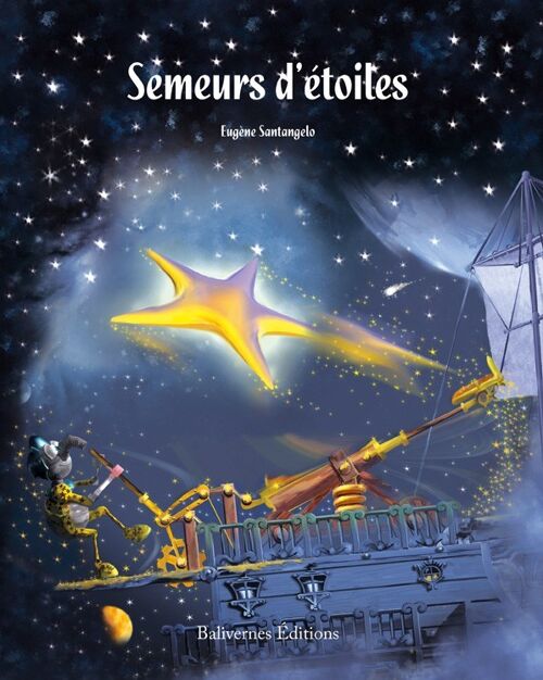 Semeurs d'étoiles