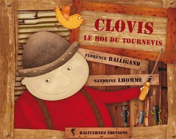 Clovis, le roi du tournevis 1