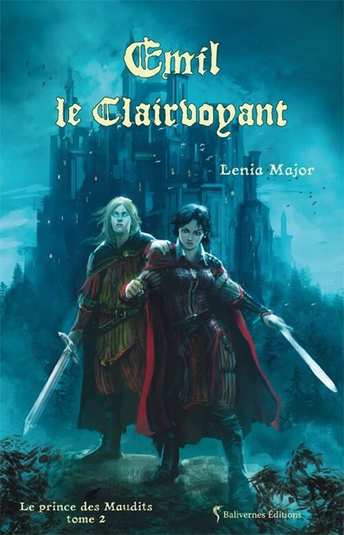 Emil le Clairvoyant - Le prince des Maudits Tome 2