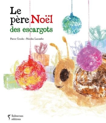 Le père Noël des escargots 1