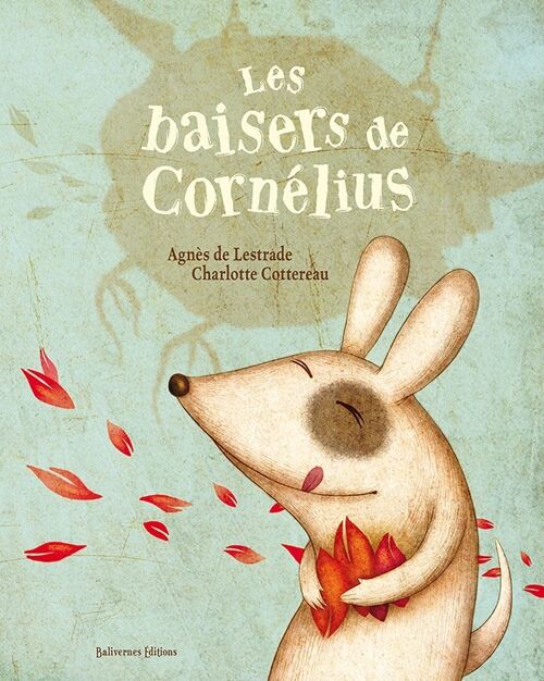 Les baisers de Cornélius