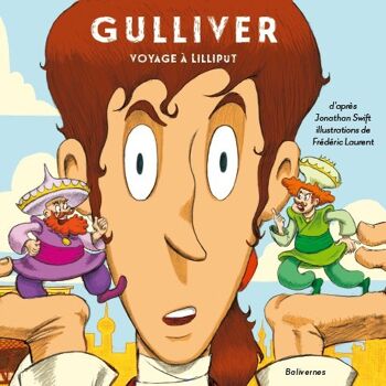 Gulliver : voyage à Lilliput 1