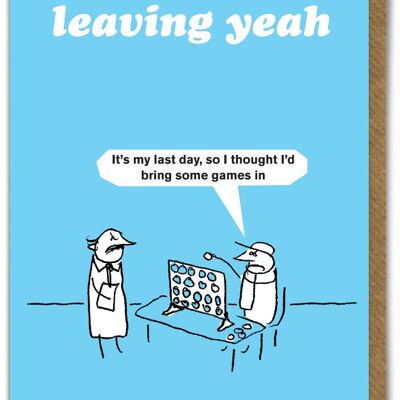 Funny Leaving Card - Last Day