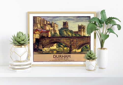 Durham, It's Quicker By Rail - 11X14” Premium Art Print II