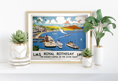 Royal Rothesay -Holiday Capital Of The Clyde Coast Art Print I