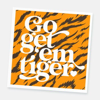 Go Get Em Tiger Card 2