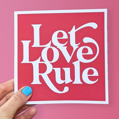 Let Love Rule Card