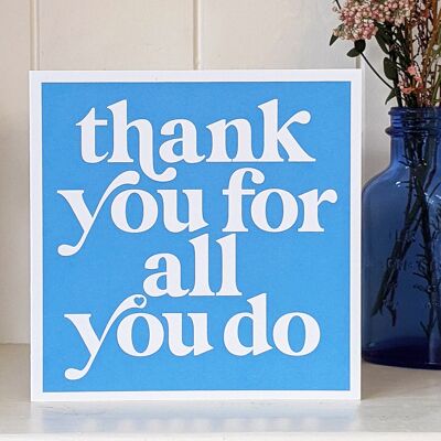 Thank You For All You Do Card