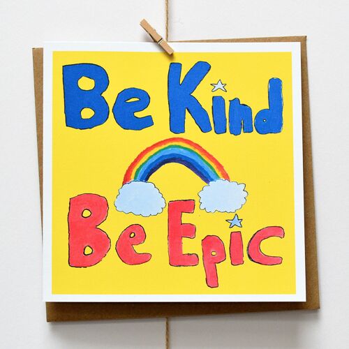 Be Kind Be Epic Card
