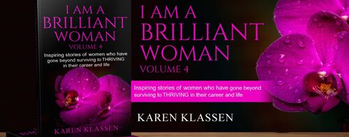 "I Am A Brilliant Woman" by Karen Klassen