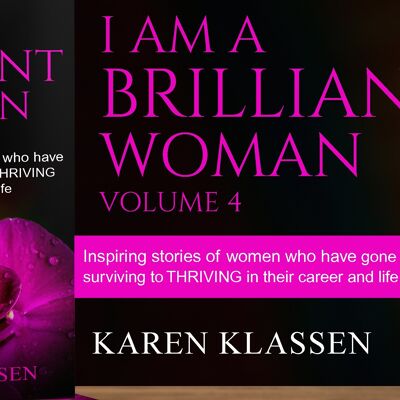 "I Am A Brilliant Woman" by Karen Klassen