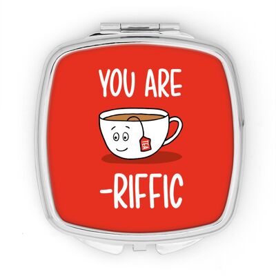 You Are Tea-riffic Pun Pocket Mirror