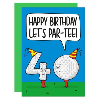 40th Birthday Golf Pun A6 Card