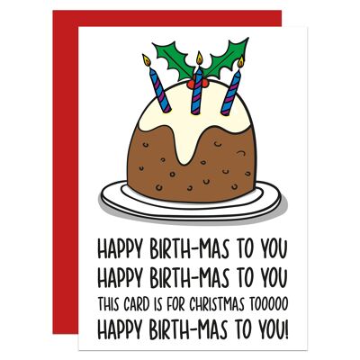 Happy Birth-mas Song December Birthday Christmas Combined A6 Card