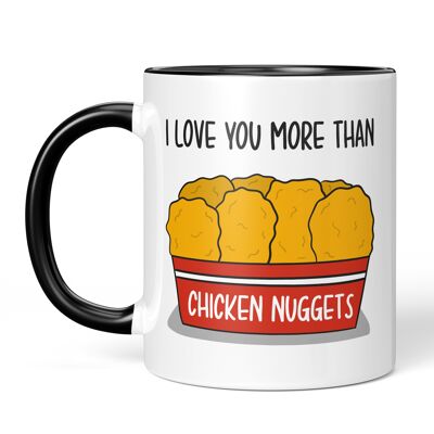 Love You More Chicken Nuggets Mug