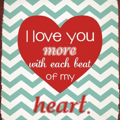 Metal sign I love you more 30x26 cm
