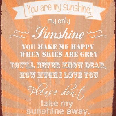 Metal sign My sunshine 30x26 cm