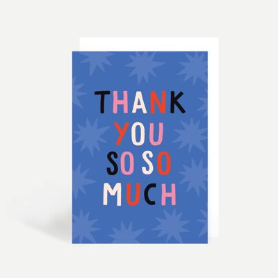 Thank You So So Much Stars Greetings Card