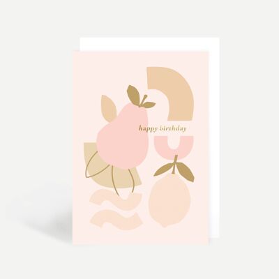 Happy Brithday Pear + Lemon Greetings Card