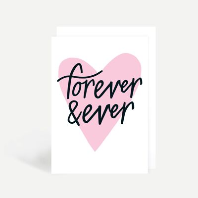 Forever & Ever Greetings Card