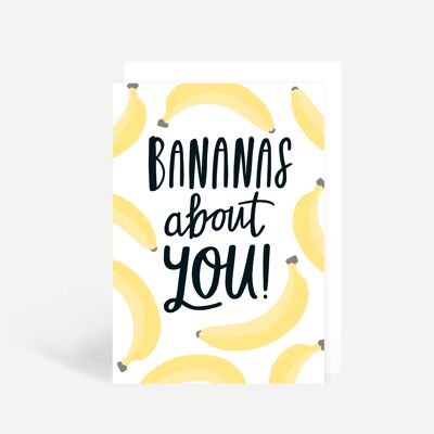 Bananas About You Greetings Card