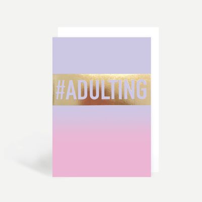 #Adulting Greetings Card