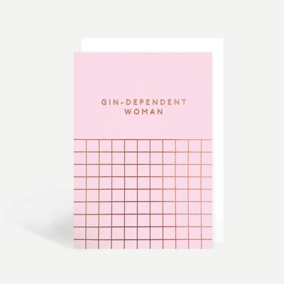 Gin-Dependent Woman Greetings Card
