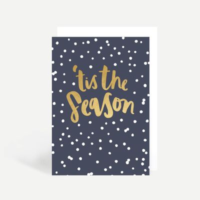 Tis The Season Greetings Card