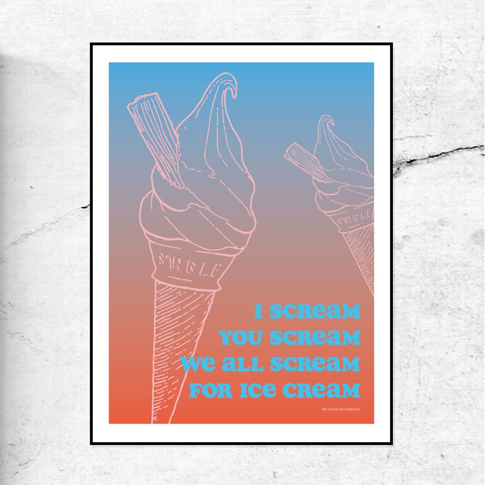 STAMPA GELATO - I SREAM, YOU SCREAM, WE ALL SREAM FOR GELATO - BLU E ARANCIONE