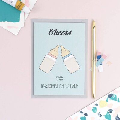 Cheers to Parenthood Card