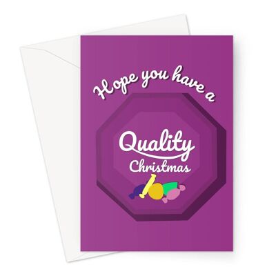 Hope You Have a Quality Christmas Funny Chocolates Street