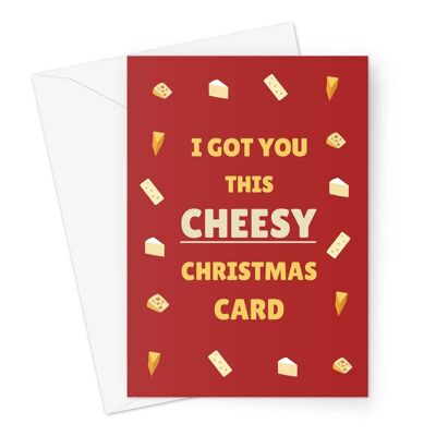 I got you this cheesy Christmas card brie cheese food