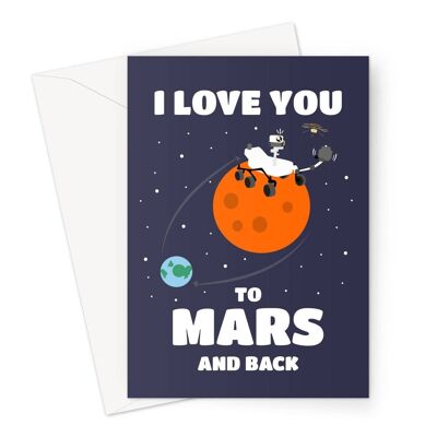 I Love You to Mars and Back Space Cute Rover Nasa Funny